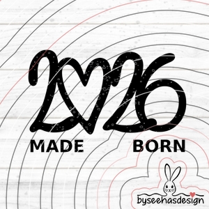 Made Born 2026 Plotterdatei SVG DXF FCM