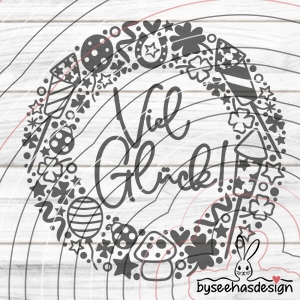 Viel Glück Plotterdatei SVG DXF
