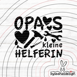 Opas kleine Helferin Plotterdatei SVG DXF