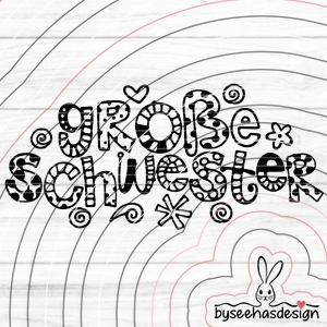 Große Schwester Plotterdatei SVG DXF