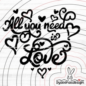 All You need is Love Plotterdatei SVG DXF FCM